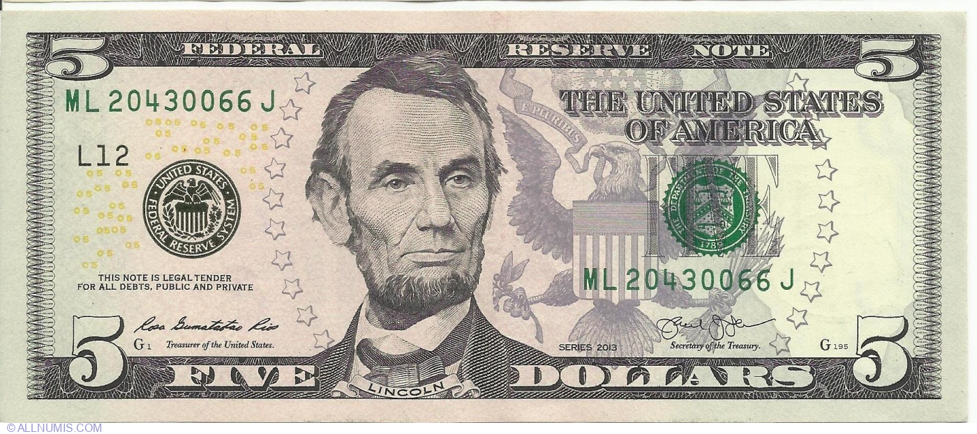 5 Dollars 2013 - L, 2013 Issue - 5 Dolars - United States of America ...