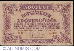Image #1 of 100.000 (Egyszázezer) Adópengö 1946 (28. V.)