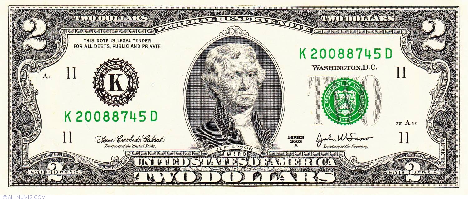2 Dollars 2003a K 2003 Series United States Of America Banknote