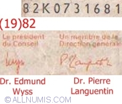 10 Franken (19)82 - signatures Dr. Edmund  Wyss / Dr. Pierre Languentin (53)