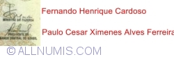 100 000 Cruzeiros ND(1993) - Signatures Fernando Henrique Cardoso/ Paulo Cesar Ximenes Alves Ferreira